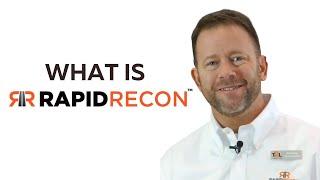 What is RapidRecon™