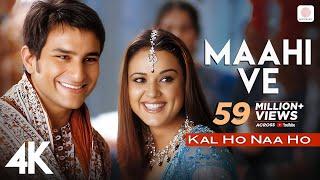 Maahi Ve | Kal Ho Naa Ho | Shah Rukh Khan | Saif Ali Khan | Preity Zinta | Karan Johar | 4K