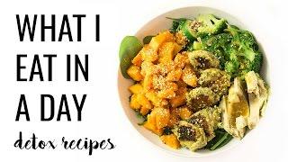 16. WHAT I EAT IN A DAY | easy detox recipes