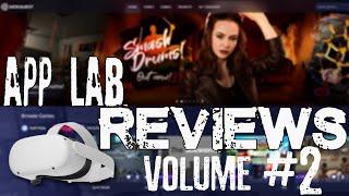 App Lab Reviews - Volume #2