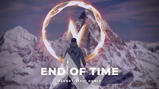 Alan Walker - End of Time (Albert Vishi Remix) ft. K-391 & Ahrix