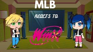 MLB react to Winx Club |GLRV|