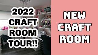 I am BACK!!!! 2022 NEW CRAFT ROOM TOUR!!!️