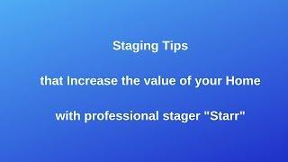 How to stage your home to Sell it? Tips from a professional stager!