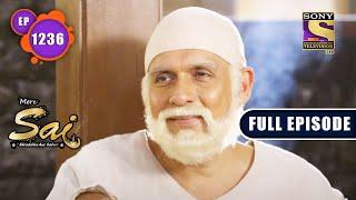 Dawa Ki Keemat | Mere Sai - Ep 1236 | Full Episode | 6 Oct 2022