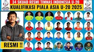 DIPERKUAT 5 PEMAIN NATURALISASI !  UPDET TERBARU 34 SKUAD TIMNAS U20 KUALIFIKASI PIALA ASIA U20 2025