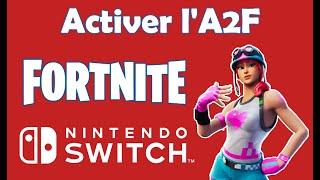 Comment activer l'a2f sur Fortnite Switch