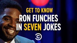 Get to Know Ron Funches in Seven More Jokes