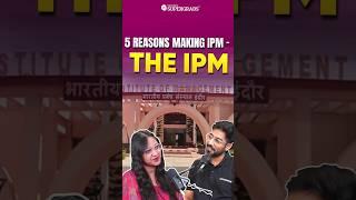 5 Reasons Why IPM is the Best Choice for Students | 5 Must-Know Reasons to Choose IPM | #shorts