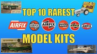 Discovering The Top 10 RAREST Airfix Kits EVER Made