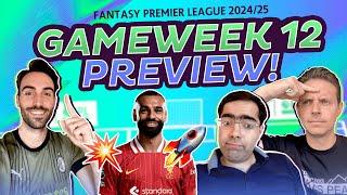 FPL GW12 TRANSFER TALK | WHO SHOULD YOU CAPTAIN? I FANTASY PREMIER LEAGUE 2024/25