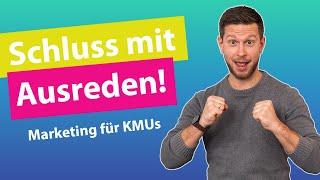 Social Media Marketing für KMUs: Schluss mit Ausreden!