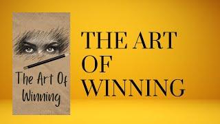 "The Art of Winning: How to Succeed in Any Situation" (Audiobook)