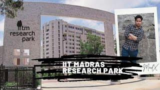 IIT Madras Research Park | Vlogging | Madx Migrationology | Touring IITMRP | Just MadX