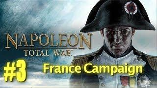 Napoleon Total War - France Campaign #3