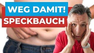 Einfache Methode  Speckbauch - Weg Damit. So geht's!