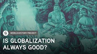 Indigenous Americans and Globalization | World History Project