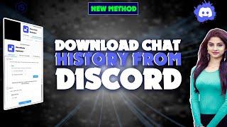 How to download chat history from discord 2024 | Initial Solution