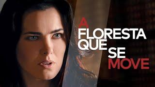 A Floresta Que Se Move | Drama | Filme Brasileiro Completo