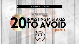 20 Investing Mistakes To Avoid (Special Series) Part 1