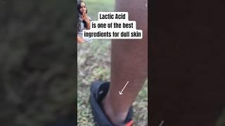 Lactic Acid for dull, hyperpigmentation prone skin