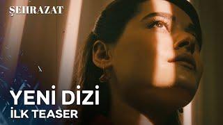 Şehrazat 1. Teaser | YAKINDA STAR'DA!