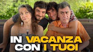 IN VACANZA CON I TUOI