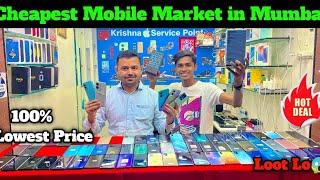 Second Hand Mobile Market in Mumbai|Cheapest Mobile Market in Mumbai|Android Part - 1