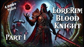 LoreRim 3.0 | Blood Knight | Playthrough Part 1