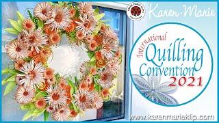 Anna's Flower Wreath | Tips | Quilling Convention 2021