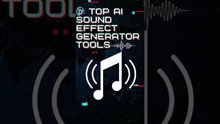 Top 6 FREE AI Sound Effect Generators You Didn’t Know!