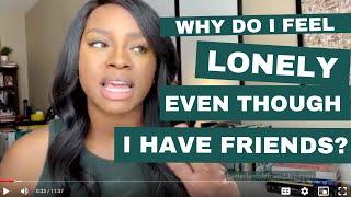 "Why do I feel lonely (even though I have friends)?" w/ friendship expert Danielle Bayard Jackson