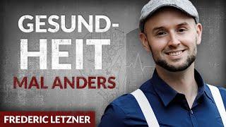 Gesundheit mal anders: Tipps & Tricks aus der Ernährungspsychologie - Frédéric Letzner | Tobias Beck