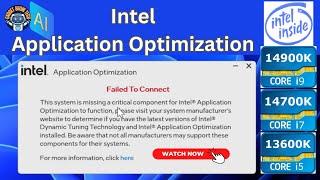 Intel Application Optimization Connect settings Fix Update Dynamic Tuning Technology Windows11