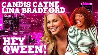 CANDIS CAYNE and LINA BRADFORD on Hey Qween! with Jonny McGovern | Hey Qween