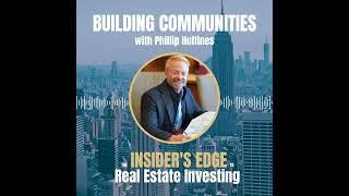 Building Communities with Phillip Huffines