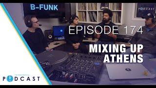 Mixing Up Athens (Passionate DJ Podcast #174)