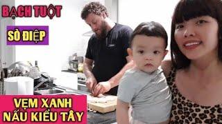 Vlog 39| SÒ ĐIỆP BẠCH TUỘT VẸM XANH NẤU KIỂU TÂY BỞI ĐẦU BẾP SIÊU TÀI-Vợ Việt Chồng Tây-Cuộc Sống Úc