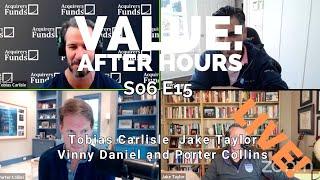 Value After Hours S06 E15: Seawolf's Vinny Daniel and Porter Collins on the economy, value and banks