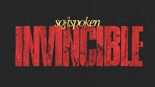 INVINCIBLE | Softspoken