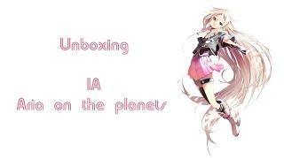 IA Aria on the planets (Aquamarine) - Figure unboxing