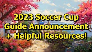 Forge of Empires: 2023 Soccer Cup Event Guide Announcement + Helpful Resources!