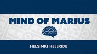 Mind of Marius - Helsinki Hellride