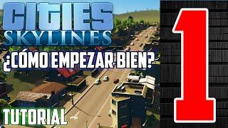 #1-Cities Skylines-Start well-Tutorial