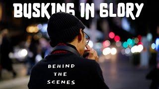 A Documentary Film of Buskers In Sydney | Busking In Glory (Behind The Scenes)