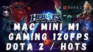 Heroes of the Storm and Dota 2 on Mac Mini M1