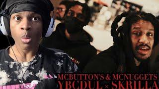 Ybcdul × Skrilla - Mcbutton's & Mcnuggets pt.2 (REACTION!!!)