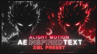 Alight Motion Ae Inspired Text Animation \ - XML preset