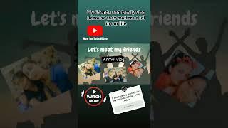 #short#shorty#shortteti my friends and family vlog .anmol vlog