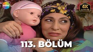 Cennet Mahallesi 113. Bölüm | Ultra HD 4K